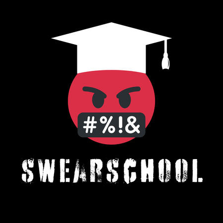 Swear School